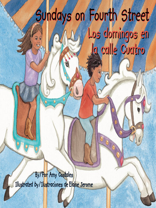 Title details for Sundays on Fourth Street / Los Domingos en la Calle Cuatro by Amy Costales - Available